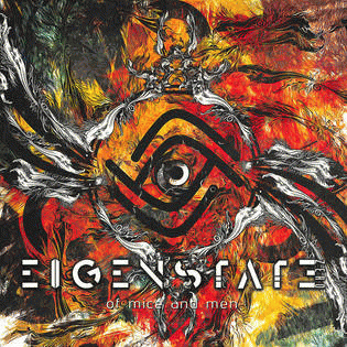 Eigenstate Zero : Of Mice and Men